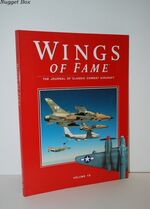 Wings of Fame, the Journal of Classic Combat Aircraft - Vol. 18