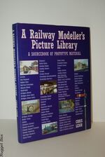 A Railway Modeller's Picture Library