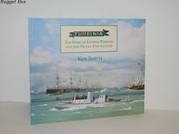 Turbinia The Story of Charles Parsons and His Ocean Greyhound