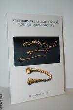 Transactions of Staffordshire Archaeological and Historical Society Volume