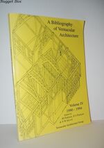 A Bibliography of Vernacular Architecture V. 4