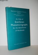 An Atlas of End-Grain Photomicrographs for the Indentification of