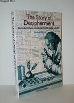 The Story of Decipherment From Egyptian Hieroglyphs to Maya Script