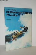 German Fighter Units 1914-May 1917