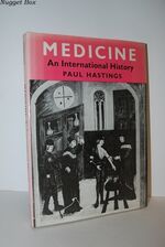 Medicine An International History