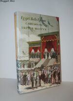 Egypt's Belle Epoque Cairo, 1869-1952