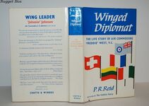 Winged Diplomat The Life Story of Air Commodore Freddie West, V. C. Additional Image