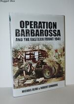 Operation Barbarossa and the Eastern Front 1941