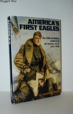 America's First Eagles.