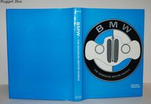 B. M. W.  The Bavarian Motor Works Additional Image