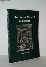 THE COURTS MARTIAL of 1798-9.