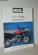 Motorcyclist BMW Files: Selected Road Tests 1966-2002