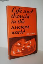 Life and Thought in the Ancient World