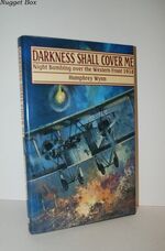 Darkness Shall Cover Me Night Bombing over the Western Front, 1918