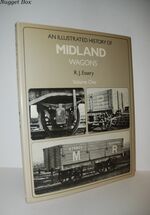 Illustrated History of Midland Wagons V. 1