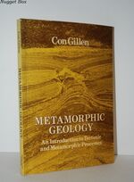 Metamorphic Geology An Introduction to Tectonic and Metamorphic Processes:
