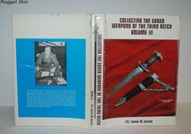 Collecting the Edged Weapons of the Third Reich Vol. III Additional Image