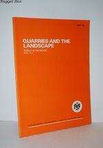 Quarries and the Landscape.