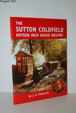 The Sutton Coldfield Fifteen Inch Gauge Railway