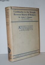 LANDMARKS in the STRUGGLE between SCIENCE & RELIGION.