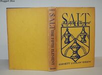 Salt the Fifth Element ~ the Story of a Basic American Industry Additional Image