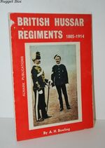 British Hussar Regiments, 1805-1914