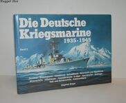Die Deutsche Kriegsmarine 1935-1945 Band 2