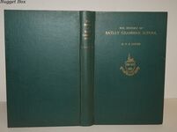 The History of Batley Grammar School,1612-1962 Additional Image