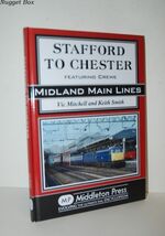 Stafford to Chester Featuring Crewe
