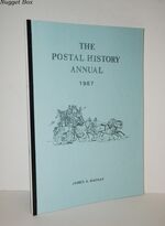 Postal History Annual 1987