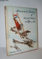 Illustrated History of World War I in the Air