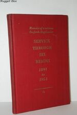 SERVICE through SIX REIGNS 1891 to 1953 Inc. 2 SIGNED LETTERS