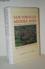 New Towns of the Middle Ages Town Plantation in England, Wales and Gascony