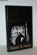 The Monastic Gatehouse