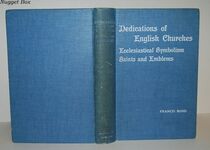 Dedications & Patrons of English Churches. Ecclesiological Symbolism Additional Image