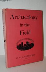 Archaeology in the Field