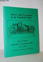 Survey and Excavation in the Manifold Valley