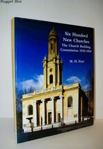 Six Hundred New Churches The Church Building Commission 1818-1856