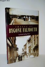 Images of Bygone Falmouth