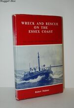 Wreck and Rescue on the Essex Coast