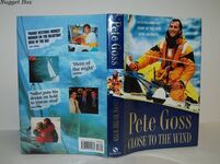 Close to the Wind An Extraordinary Story of Triumph over Adversity Additional Image