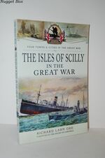 The Isles of Scilly in the Great War