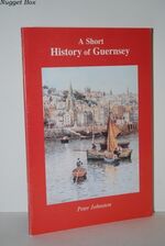 Short History of Guernsey