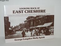 Looking Back At East Cheshire