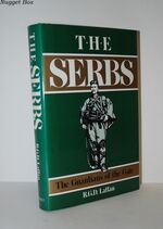 The Serbs The Guardians of the Gate