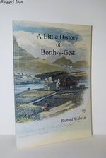 A Little History of Borth-Y-Gest