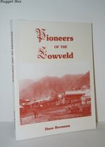 Pioneers of the Lowveld