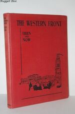 The Western Front, Then and Now