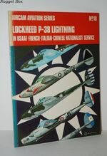 Lockheed P-38 Lightning in Usaaf-French-Italian-Chinese Nationalist