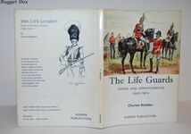 The Life Guards, Dress and Appointments 1660-1914 Additional Image